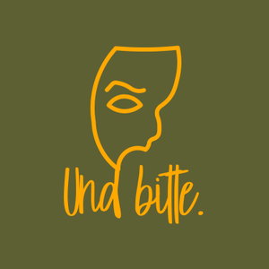 Und bitte.