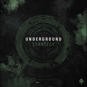 Underground Strategy