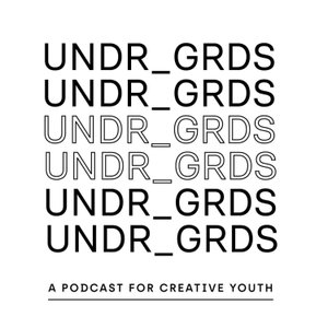 UNDRGRDS - For the creative youth.
