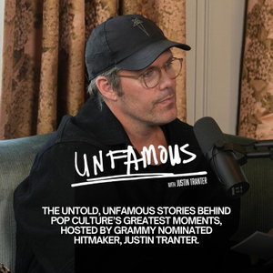 Unfamous with Justin Tranter
