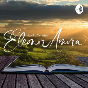 UNFUCK med Eleonor Amora (på svenska)