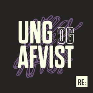 UNG OG AFVIST