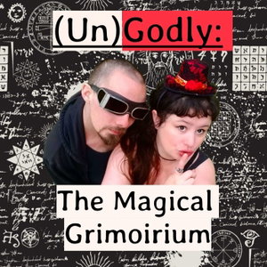UnGodly: The Magical Grimoirium