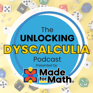Unlocking Dyscalculia