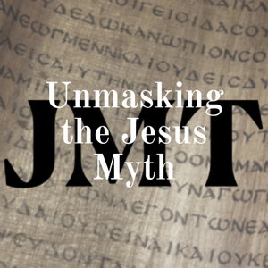 Unmasking the Jesus Myth