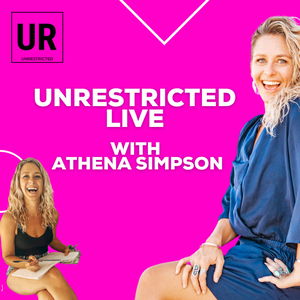 UNRESTRICTED LIVE with Athena Simpson