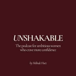 Unshakable with Melinde