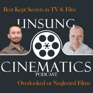 Unsung Cinematics