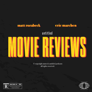 Untitled Movie Reviews