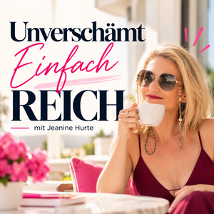 Unverschämt Einfach Reich™