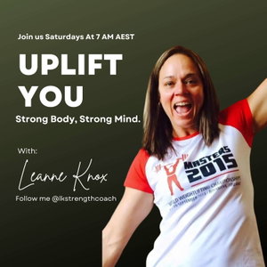 UpLIFT You: Strong Body, Strong Mind