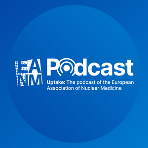 Uptake: The EANM Podcast