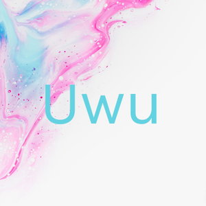 Uwu