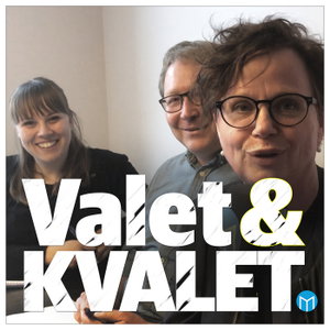 Valet & Kvalet