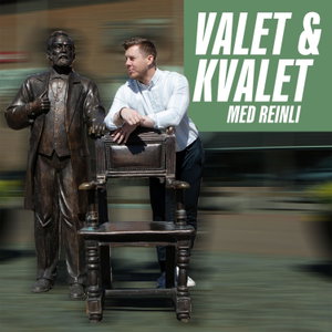 Valet & kvalet med Reinli