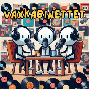 Vaxkabinettet - djupt plattsnack