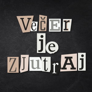 Večer je zjutraj