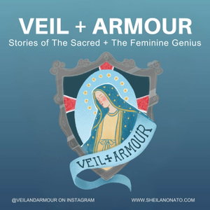 Veil + Armour: Holiness in Motherhood and Daily Life
