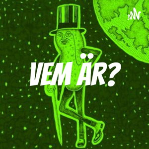 Vem är?