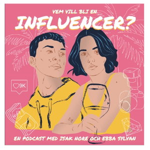 Vem vill bli en influencer?