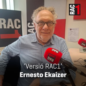 Versió RAC1 - Ernesto Ekaizer