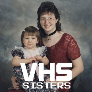 VHS Sisters