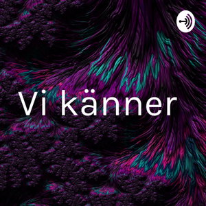 Vi känner 