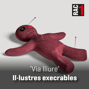 Via lliure - Il·lustres execrables
