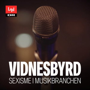 Vidnesbyrd - Sexisme i musikbranchen