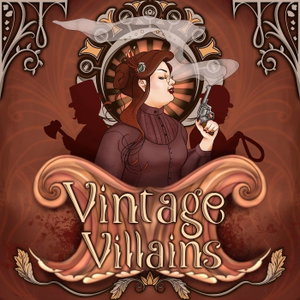 Vintage Villains