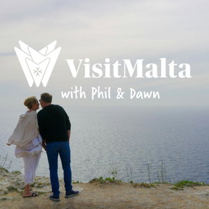 Visit Malta – With Phil & Dawn