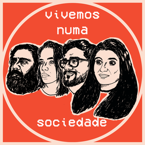 Vivemos Numa Sociedade