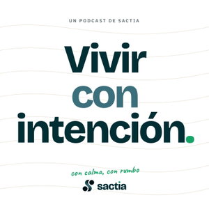 Vivir con Intención