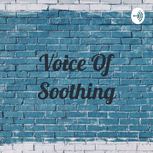 Voice Of Soothing