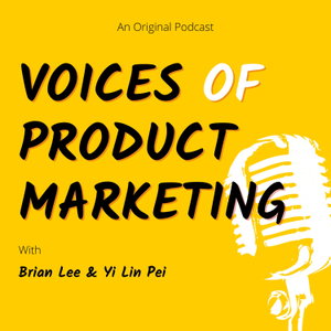 Voices of Product Marketing