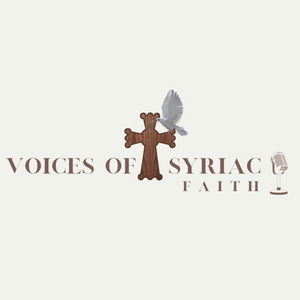 Voices of Syriac Faith