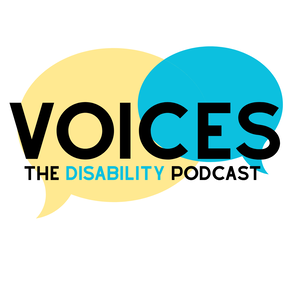 Voices: The Disability Podcast