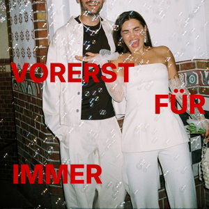 Vorerst für immer