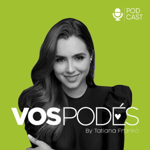 VOS PODÉS