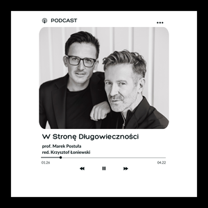 W Stronę Długowieczności