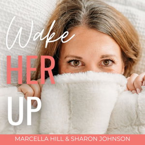 Wake Her Up