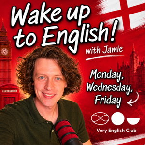 Wake up to English!