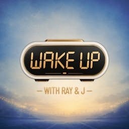 Wake Up with Ray & J