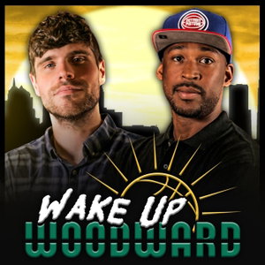 Wake Up Woodward