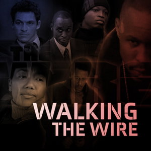 Walking The Wire
