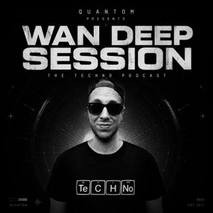 WAN DEEP SESSION