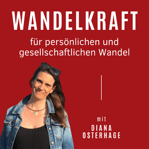 Wandelkraft - für persönlichen und gesellschaftlichen Wandel