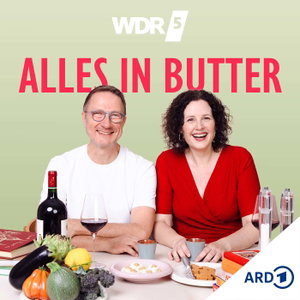 WDR 5 Alles in Butter