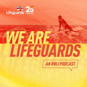 WE ARE LIFEGUARDS: Saving Lives on the Beach With the RNLI