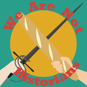We are not Historians